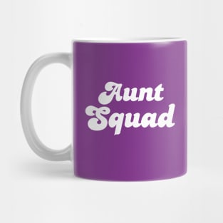 Aunt Squad Mug